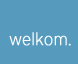 welkom