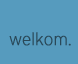 welkom